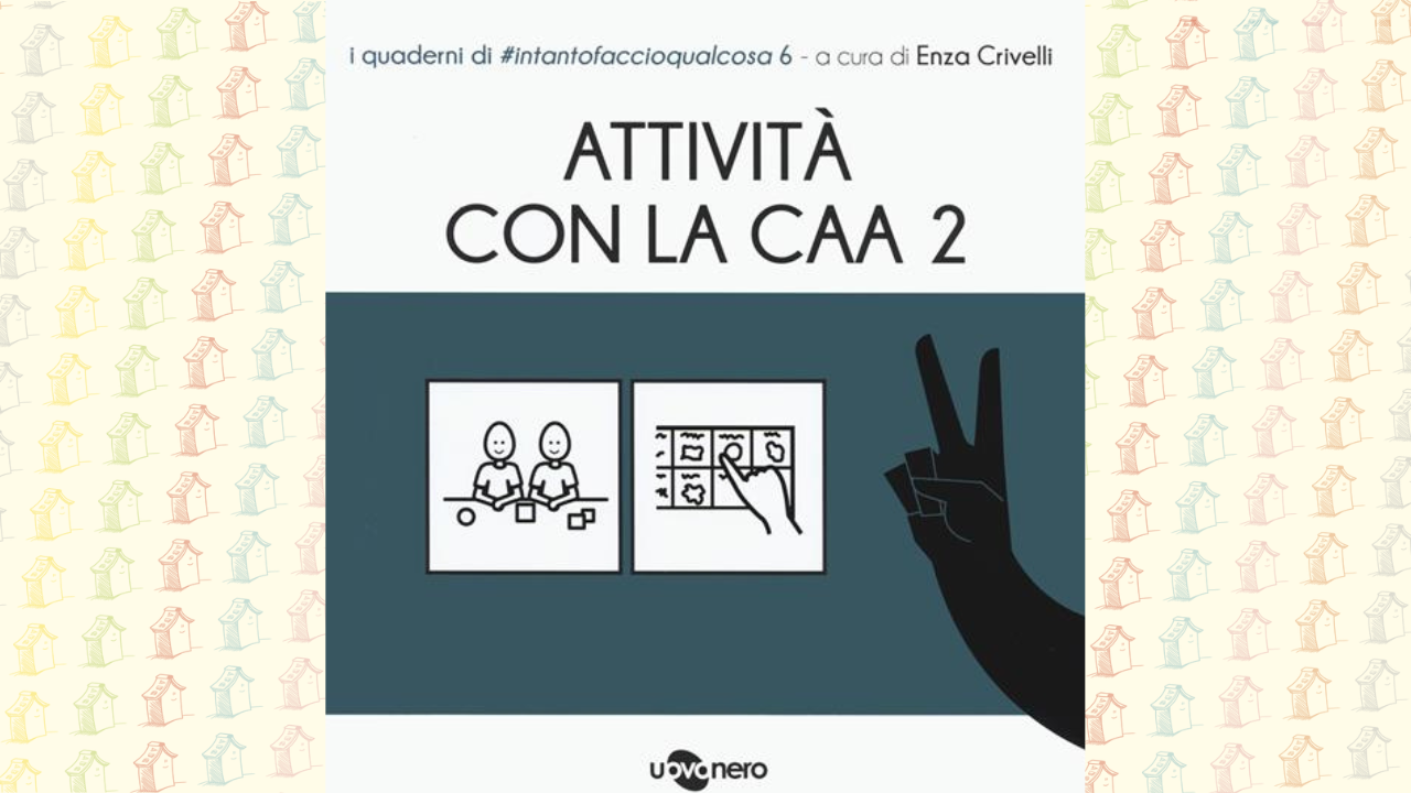 Libro prescolare in CAA: Comunicazione Aumentativa Alternativa (Strumenti e  attività con la CAA) (Italian Edition)